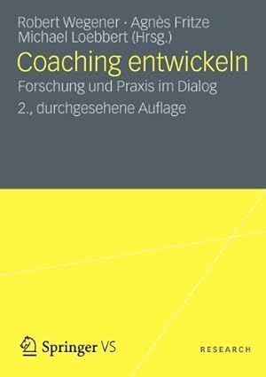 Seller image for Coaching entwickeln: Forschung und Praxis im Dialog (German Edition) [Paperback ] for sale by booksXpress