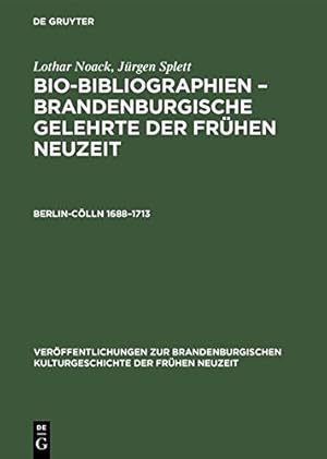 Imagen del vendedor de Berlin-Cölln 16881713 (Veroffentlichungen Zur Brandenburgischen Kulturgeschichte de) (German Edition) by Noack, Lothar, Splett, Jürgen [Hardcover ] a la venta por booksXpress