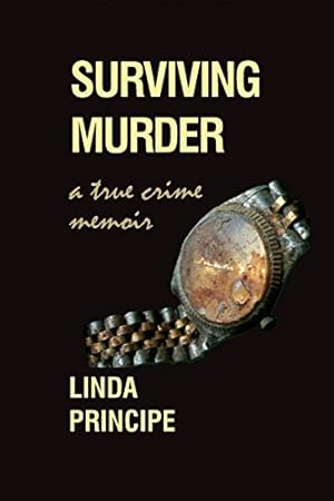 Seller image for Surviving Murder: A True-Crime Memoir [Soft Cover ] for sale by booksXpress