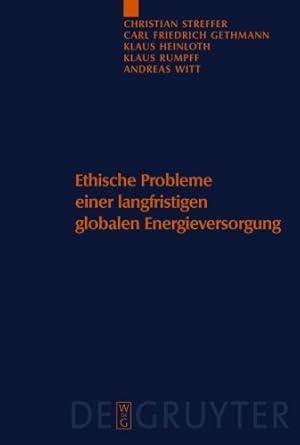 Seller image for Ethische Probleme einer Langfristigen Globalen Energieversorgung by Streffer, Christian [Hardcover ] for sale by booksXpress