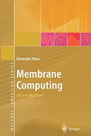 Immagine del venditore per Membrane Computing: An Introduction (Natural Computing Series) [Soft Cover ] venduto da booksXpress