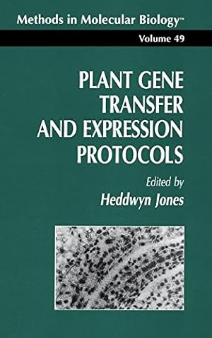 Seller image for Plant Gene Transfer and Expression Protocols (Methods in Molecular Biology) by Jones, Heddwyn [Paperback ] for sale by booksXpress