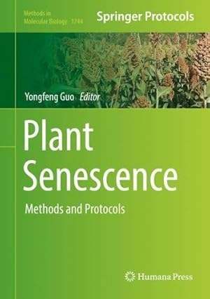 Seller image for Plant Senescence: Methods and Protocols (Methods in Molecular Biology) [Hardcover ] for sale by booksXpress