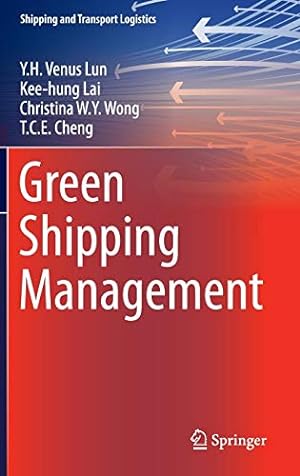 Seller image for Green Shipping Management (Shipping and Transport Logistics) [Hardcover ] for sale by booksXpress