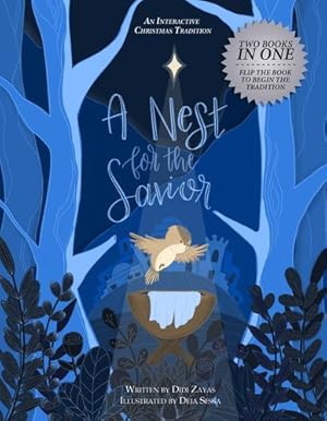 Seller image for A Nest for the Savior: An Interactive Christmas Tradition by Zayas, Didi [Hardcover ] for sale by booksXpress