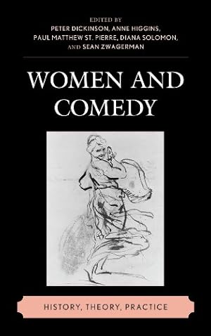 Immagine del venditore per Women and Comedy: History, Theory, Practice [Hardcover ] venduto da booksXpress