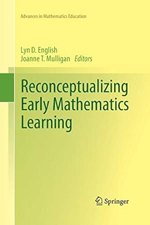 Seller image for Reconceptualizing Early Mathematics Learning (Advances in Mathematics Education) [Paperback ] for sale by booksXpress