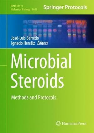 Seller image for Microbial Steroids: Methods and Protocols (Methods in Molecular Biology) [Hardcover ] for sale by booksXpress