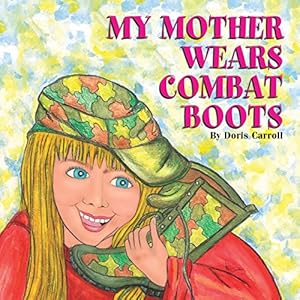 Bild des Verkufers fr My Mother Wears Combat Boots [Soft Cover ] zum Verkauf von booksXpress