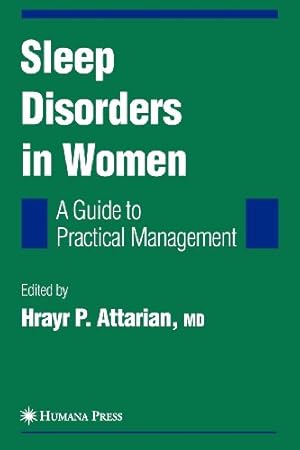 Seller image for Sleep Disorders in Women: From Menarche Through Pregnancy to Menopause: A Guide for Practical Management (Current Clinical Neurology) [Paperback ] for sale by booksXpress