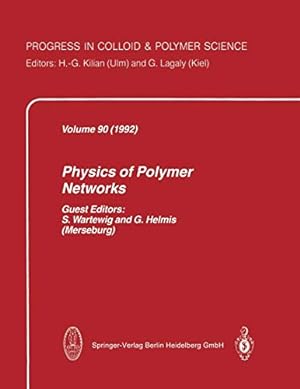 Imagen del vendedor de Physics of Polymer Networks (Progress in Colloid and Polymer Science) [Soft Cover ] a la venta por booksXpress