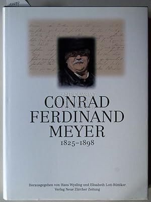 Seller image for Conrad Ferdinand Meyer 1825 - 1898. Gedenkband zum 100. Todesjahr. for sale by Antiquariat hinter der Stadtmauer