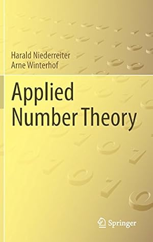 Immagine del venditore per Applied Number Theory by Niederreiter, Harald, Winterhof, Arne [Hardcover ] venduto da booksXpress
