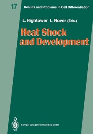 Seller image for Heat Shock and Development (Results and Problems in Cell Differentiation) (Volume 17) [Paperback ] for sale by booksXpress