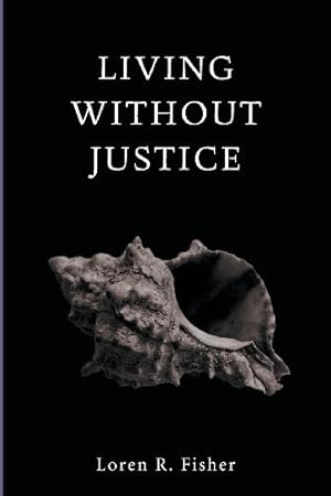 Image du vendeur pour Living without Justice [Soft Cover ] mis en vente par booksXpress