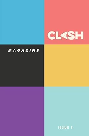 Imagen del vendedor de Clash Magazine: Issue #1 [Soft Cover ] a la venta por booksXpress