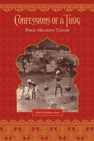 Bild des Verkufers fr Confessions of a Thug by Taylor, Meadows Philip [Paperback ] zum Verkauf von booksXpress