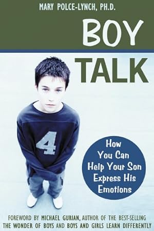 Seller image for Boy Talk: How You Can Help Your Son Express His Emotions [Soft Cover ] for sale by booksXpress