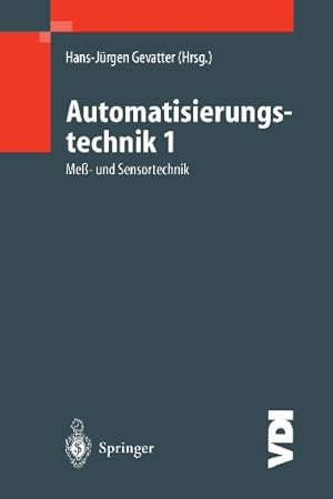 Image du vendeur pour Automatisierungstechnik 1: Me- und Sensortechnik (VDI-Buch) (German Edition) [Paperback ] mis en vente par booksXpress