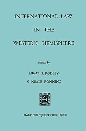 Image du vendeur pour International Law in the Western Hemisphere by Rodley, Nigel S. [Paperback ] mis en vente par booksXpress