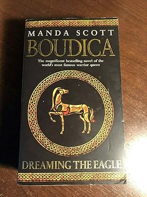 boudica dreaming the eagle boudica dreaming the eagle