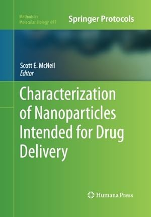 Seller image for Characterization of Nanoparticles Intended for Drug Delivery (Methods in Molecular Biology (697)) [Paperback ] for sale by booksXpress