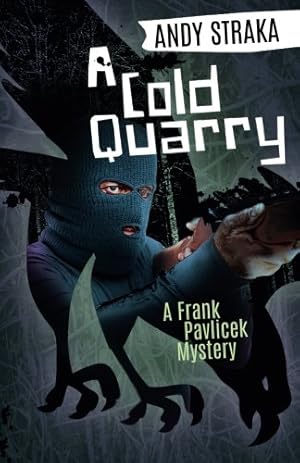 Bild des Verkufers fr A Cold Quarry: A Frank Pavlicek Mystery (Frank Pavlicek Mystery Series) [Soft Cover ] zum Verkauf von booksXpress