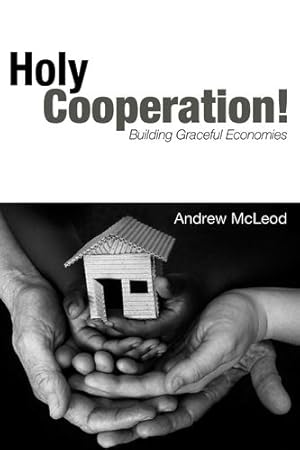 Bild des Verkufers fr Holy Cooperation! by McLeod, Andrew [Hardcover ] zum Verkauf von booksXpress