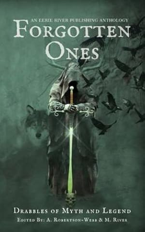 Seller image for Forgotten Ones: Drabbles of Myth and Legend [Soft Cover ] for sale by booksXpress