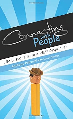 Seller image for Connecting with People by Shaffer, Susan, Petruzzi, Anthony [Paperback ] for sale by booksXpress