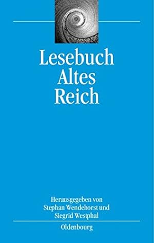 Seller image for Lesebuch Altes Reich (Bibliothek Altes Reich) (German Edition) [Paperback ] for sale by booksXpress