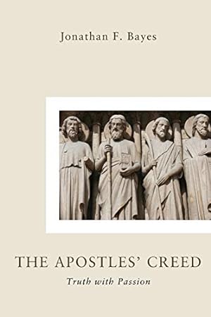 Imagen del vendedor de The Apostles Creed: Truth with Passion [Soft Cover ] a la venta por booksXpress