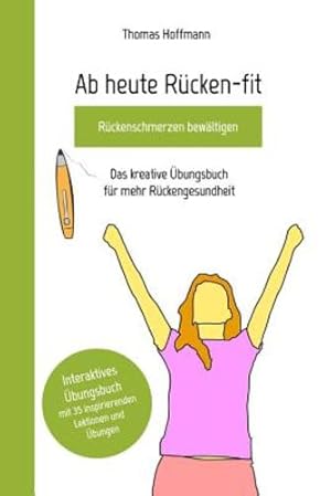 Seller image for AB Heute Rücken-Fit, Rückenschmerzen Bewältigen (German Edition) by Hoffmann, Thomas [Paperback ] for sale by booksXpress