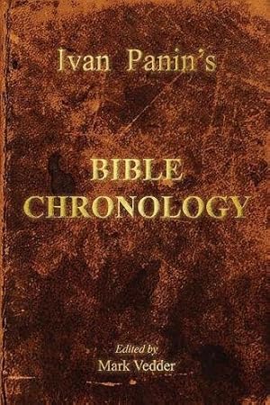 Seller image for Ivan Panin's Bible Chronology by Panin, Ivan [Paperback ] for sale by booksXpress