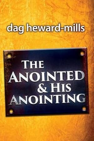 Bild des Verkufers fr The Anointed and His Anointing by Heward-Mills, Dag [Paperback ] zum Verkauf von booksXpress