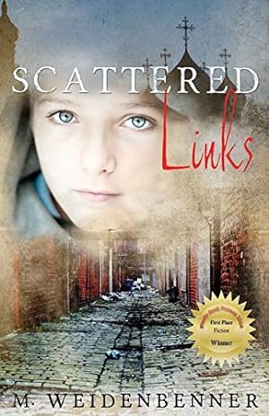 Seller image for Scattered Links by Weidenbenner, Michelle [Paperback ] for sale by booksXpress