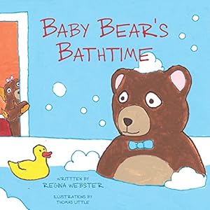 Imagen del vendedor de Baby Bear's Bathtime by Webster, Regina [Paperback ] a la venta por booksXpress