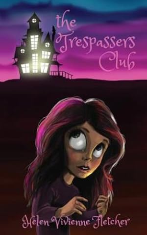 Immagine del venditore per The Trespassers Club by Fletcher, Helen Vivienne [Paperback ] venduto da booksXpress