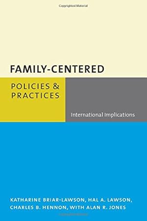 Image du vendeur pour Family-Centered Policies and Practices by Briar-Lawson, Katharine, Lawson, Hal, Hennon, Charles [Paperback ] mis en vente par booksXpress