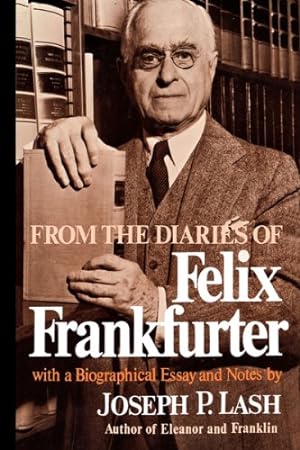 Bild des Verkufers fr From the Diaries of Felix Frankfurter by Frankfurter, Felix [Paperback ] zum Verkauf von booksXpress