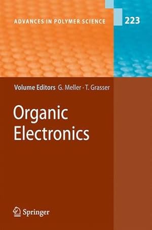 Immagine del venditore per Organic Electronics (Advances in Polymer Science) [Paperback ] venduto da booksXpress