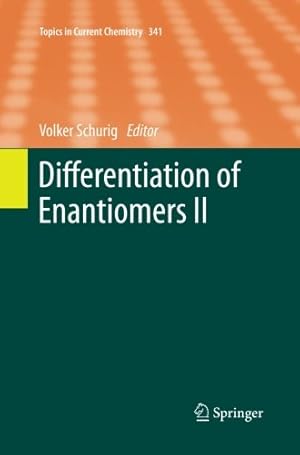 Immagine del venditore per Differentiation of Enantiomers II (Topics in Current Chemistry) [Paperback ] venduto da booksXpress