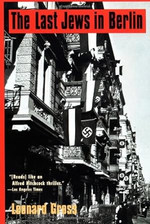Image du vendeur pour The Last Jews in Berlin by Gross, Leonard [Paperback ] mis en vente par booksXpress