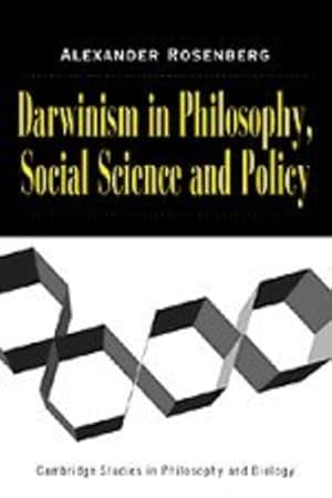 Seller image for Darwinism in Philosophy, Social Science and Policy (Cambridge Studies in Philosophy and Biology) by Rosenberg, Alexander [Paperback ] for sale by booksXpress