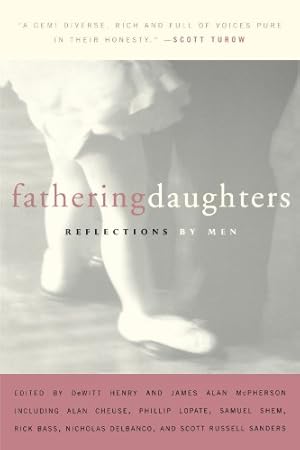 Imagen del vendedor de Fathering Daughters: Reflections by Men [Paperback ] a la venta por booksXpress