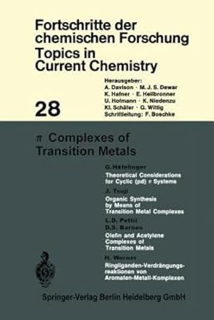 Seller image for Complexes of Transition Metals (Topics in Current Chemistry) by Houk, Kendall N., Hunter, Christopher A., Krische, Michael J., Lehn, Jean-Marie, Olivucci, Massimo, Ley, Steven V., Venturi, Margherita, Thiem, Joachim, Wong, Chi-Huey, Vogel, Pierre, Yamamoto, Hisashi, Wong, Henry N. C. [Paperback ] for sale by booksXpress