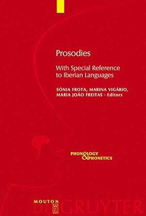 Seller image for Prosodies: With Special Reference to Iberian (Phonology and Phonetics) [Hardcover ] for sale by booksXpress