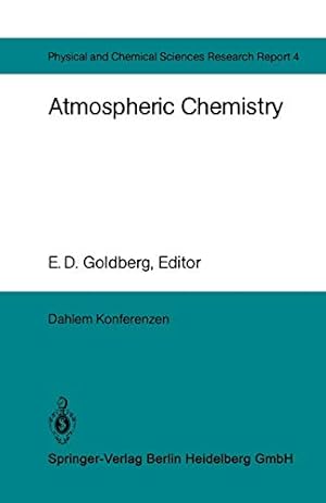 Seller image for Atmospheric Chemistry: Report of the Dahlem Workshop on Atmospheric Chemistry, Berlin 1982, May 2 7 (Dahlem Workshop Report) [Paperback ] for sale by booksXpress