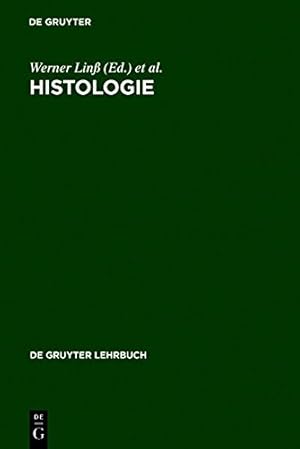 Image du vendeur pour Histologie (de Gruyter Lehrbuch) (German Edition) [Hardcover ] mis en vente par booksXpress