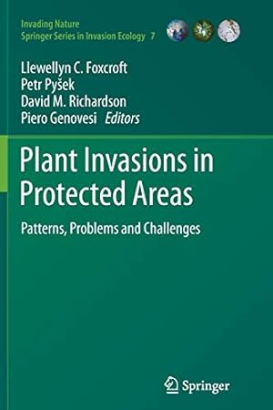Seller image for Plant Invasions in Protected Areas: Patterns, Problems and Challenges (Invading Nature - Springer Series in Invasion Ecology) [Soft Cover ] for sale by booksXpress